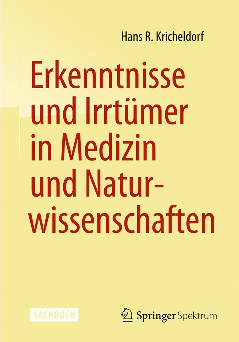 Erkenntnisse und Irrtmer in Medizin und Naturwissenschaften 1