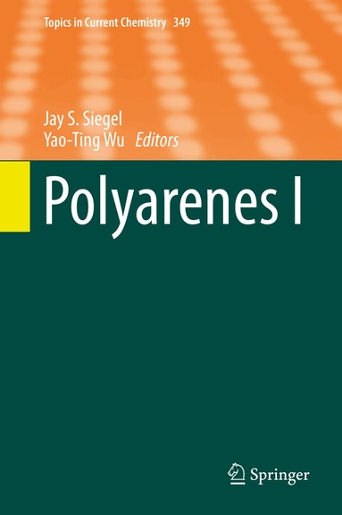 Jay S. Siegel, Yao-Ting Wu - Polyarenes I, Inbunden
