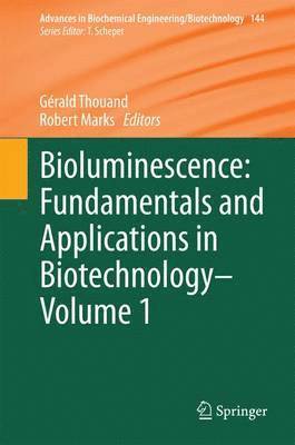 bokomslag Bioluminescence: Fundamentals and Applications in Biotechnology - Volume 1