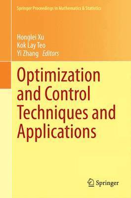 Optimization and Control Techniques and Applications 1