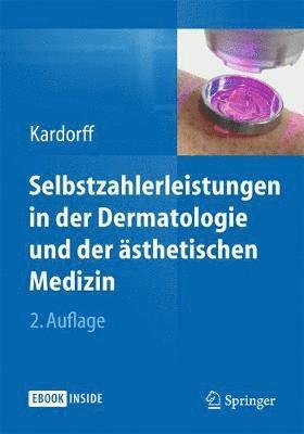 bokomslag Selbstzahlerleistungen in der Dermatologie und der asthetischen Medizin