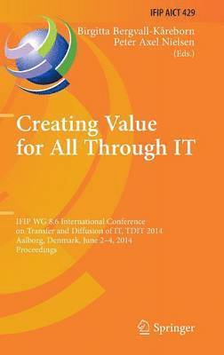 Creating Value for All Through IT 1