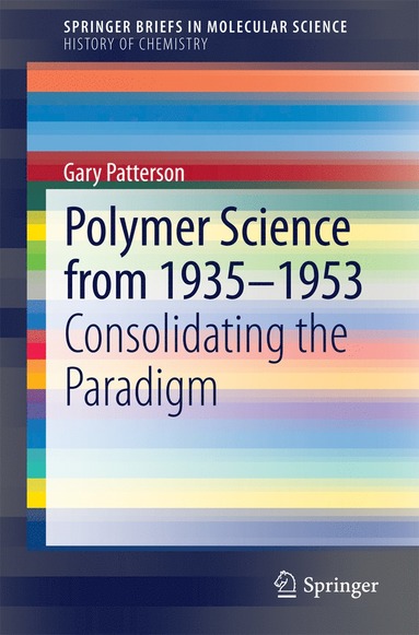 bokomslag Polymer Science from 1935-1953