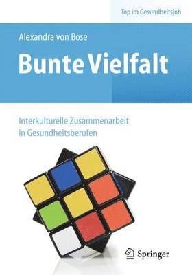 bokomslag Bunte Vielfalt - Interkulturelle Zusammenarbeit in Gesundheitsberufen