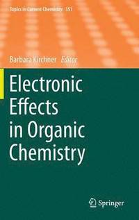 bokomslag Electronic Effects in Organic Chemistry