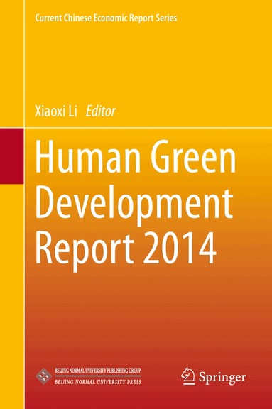 Xiaoxi Li - Human Green Development Report 2014, Inbunden