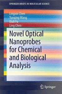 bokomslag Novel Optical Nanoprobes for Chemical and Biological Analysis