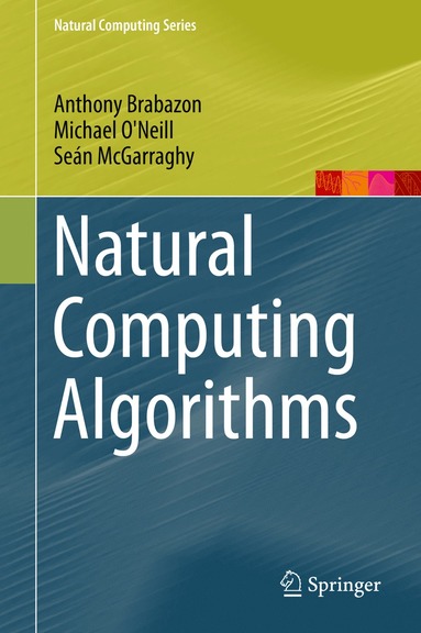 bokomslag Natural Computing Algorithms