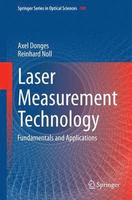 Axel Donges, Reinhard Noll - Laser Measurement Technology, Inbunden