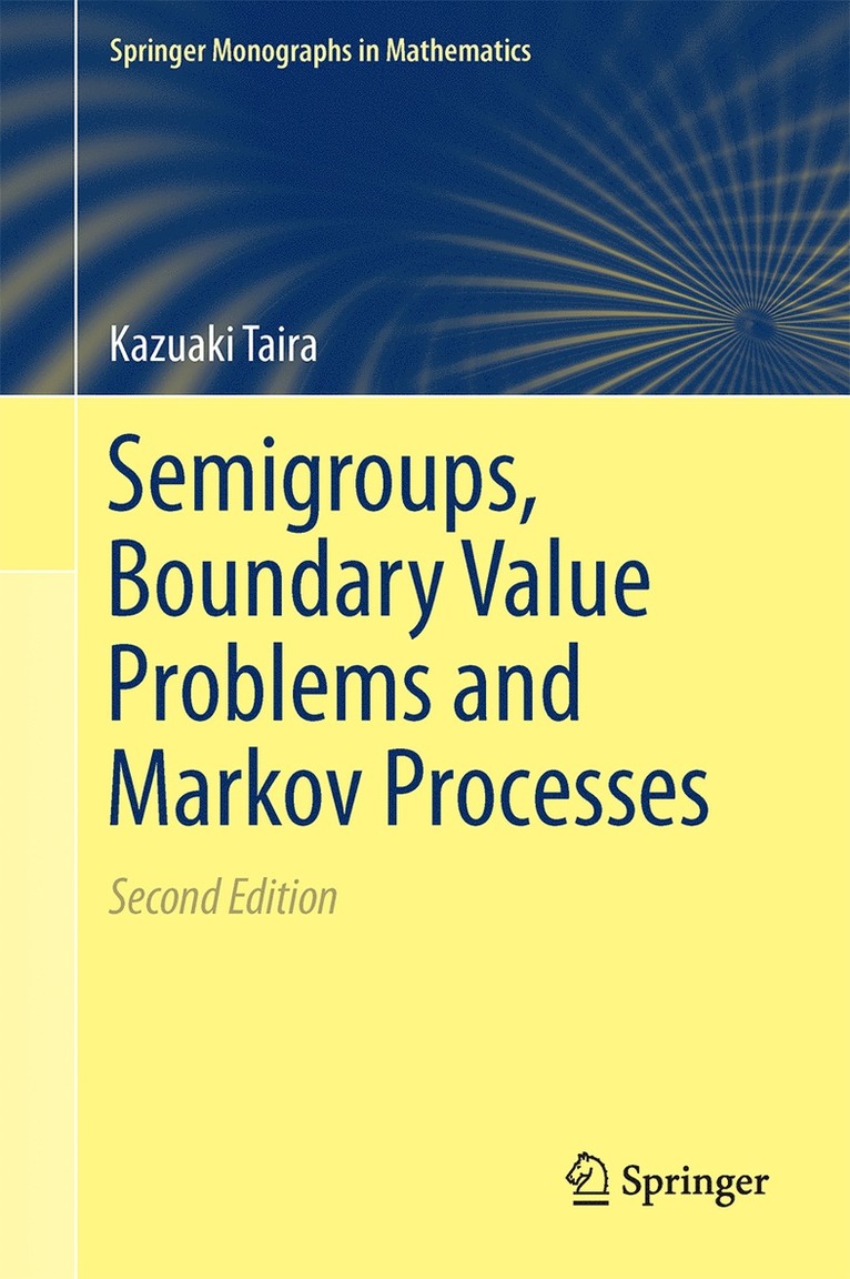 Semigroups, Boundary Value Problems and Markov Processes 1