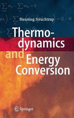 bokomslag Thermodynamics and Energy Conversion