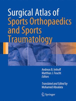 Surgical Atlas of Sports Orthopaedics and Sports Traumatology 1