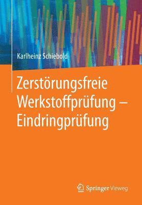 bokomslag Zerstrungsfreie Werkstoffprfung - Eindringprfung