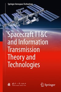 bokomslag Spacecraft TT&C and Information Transmission Theory and Technologies