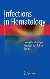 bokomslag Infections in Hematology