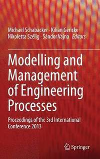bokomslag Modelling and Management of Engineering Processes