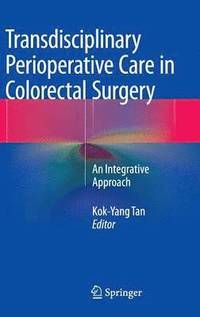 bokomslag Transdisciplinary Perioperative Care in Colorectal Surgery