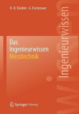 bokomslag Das Ingenieurwissen: Messtechnik