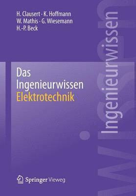 bokomslag Das Ingenieurwissen: Elektrotechnik