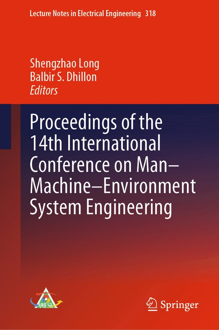 Shengzhao Long, Balbir S. Dhillon - Proceedings of the 14th International Conference on Man-Machine-Environment System Engineering, Inbunden