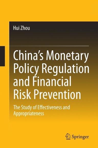 bokomslag China's Monetary Policy Regulation and Financial Risk Prevention