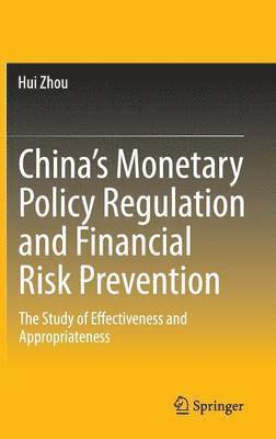 Chinas Monetary Policy Regulation and Financial Risk Prevention 1