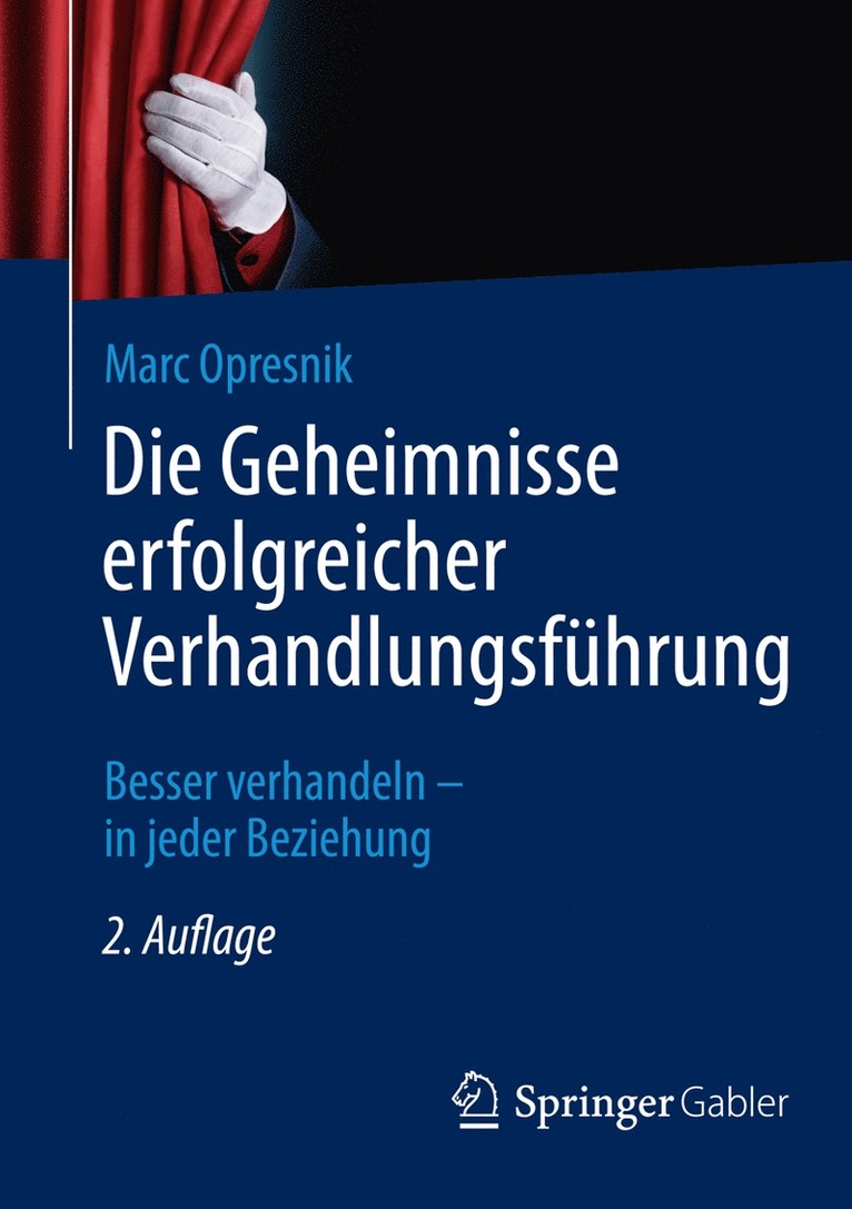 Marc O. Opresnik - Die Geheimnisse erfolgreicher Verhandlungsführung, Häftad