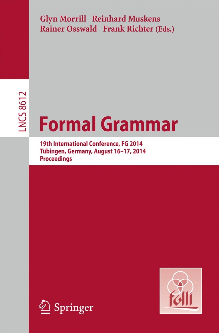 Glyn Morrill, Reinhard Muskens, Rainer Osswald, Frank Richter - Formal Grammar, Häftad