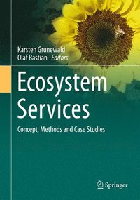bokomslag Ecosystem Services - Concept, Methods and Case Studies