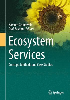 bokomslag Ecosystem Services - Concept, Methods and Case Studies