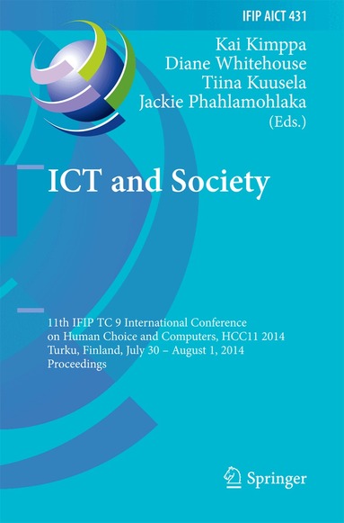 Kai Kimppa, Diane Whitehouse, Tiina Kuusela, Jackie Phahlamohlaka - ICT and Society, Inbunden