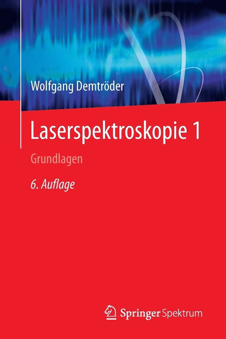 Laserspektroskopie 1 1