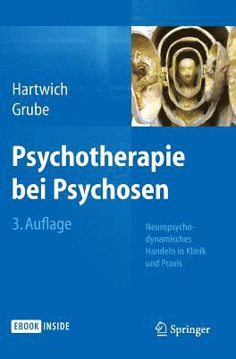 Psychotherapie bei Psychosen 1