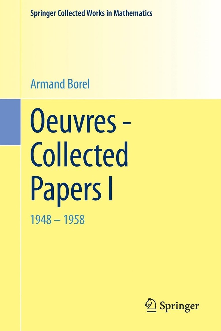 Oeuvres - Collected Papers I 1