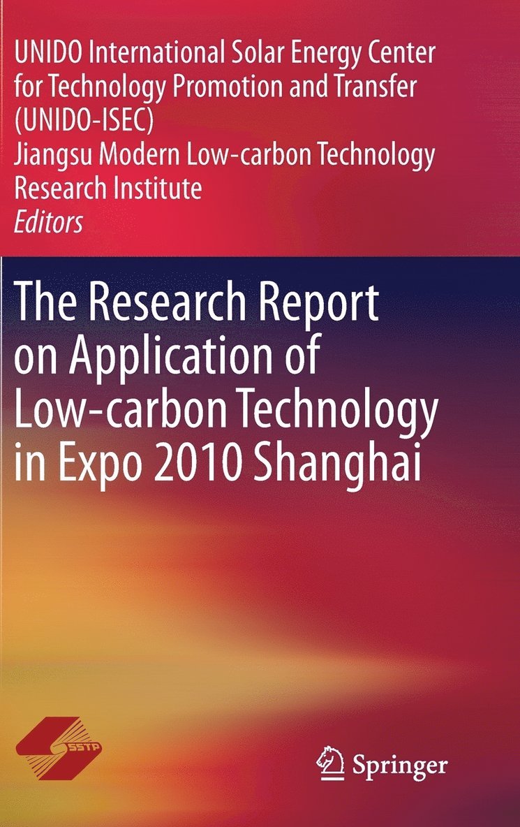 The Research Report on Application of Low-carbon Technology in Expo 2010 Shanghai 1