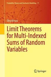 bokomslag Limit Theorems for Multi-Indexed Sums of Random Variables