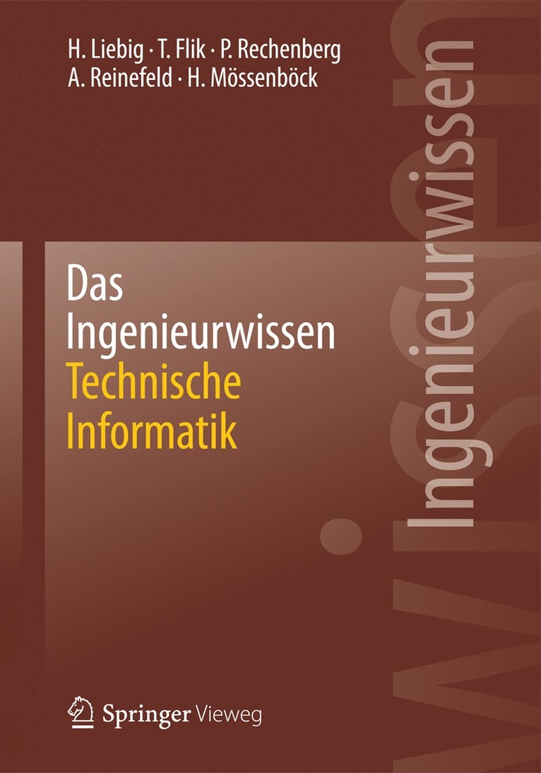 Das Ingenieurwissen: Technische Informatik 1