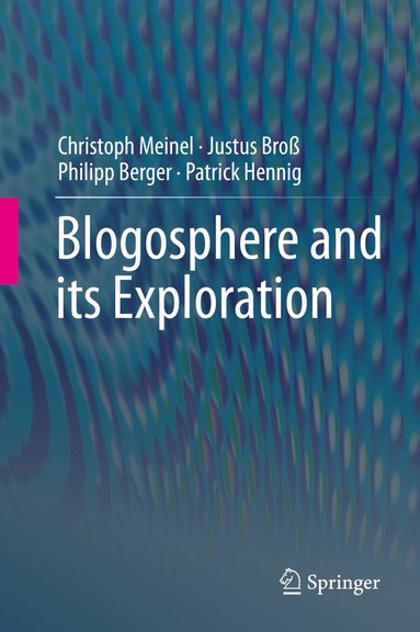 bokomslag Blogosphere and its Exploration