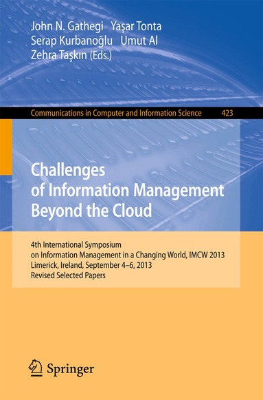 John N. Gathegi, Yasar Tonta, Serap Kurbanoglu, Umut Al - Challenges of Information Management Beyond the Cloud, Häftad
