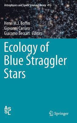 bokomslag Ecology of Blue Straggler Stars