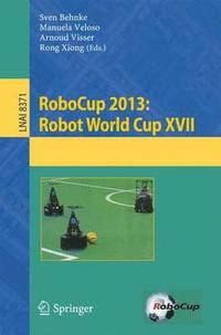 bokomslag RoboCup 2013: Robot World Cup XVII