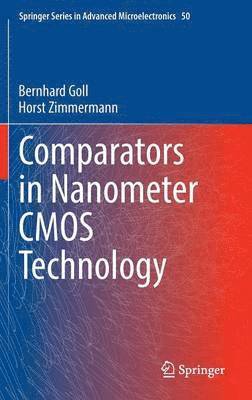 Comparators in Nanometer CMOS Technology 1