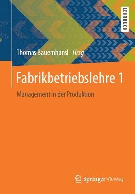 Fabrikbetriebslehre 1 1