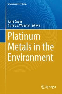 Platinum Metals in the Environment 1