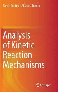 bokomslag Analysis of Kinetic Reaction Mechanisms