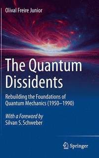 bokomslag The Quantum Dissidents