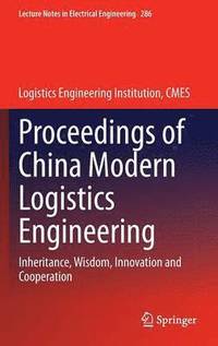 bokomslag Proceedings of China Modern Logistics Engineering