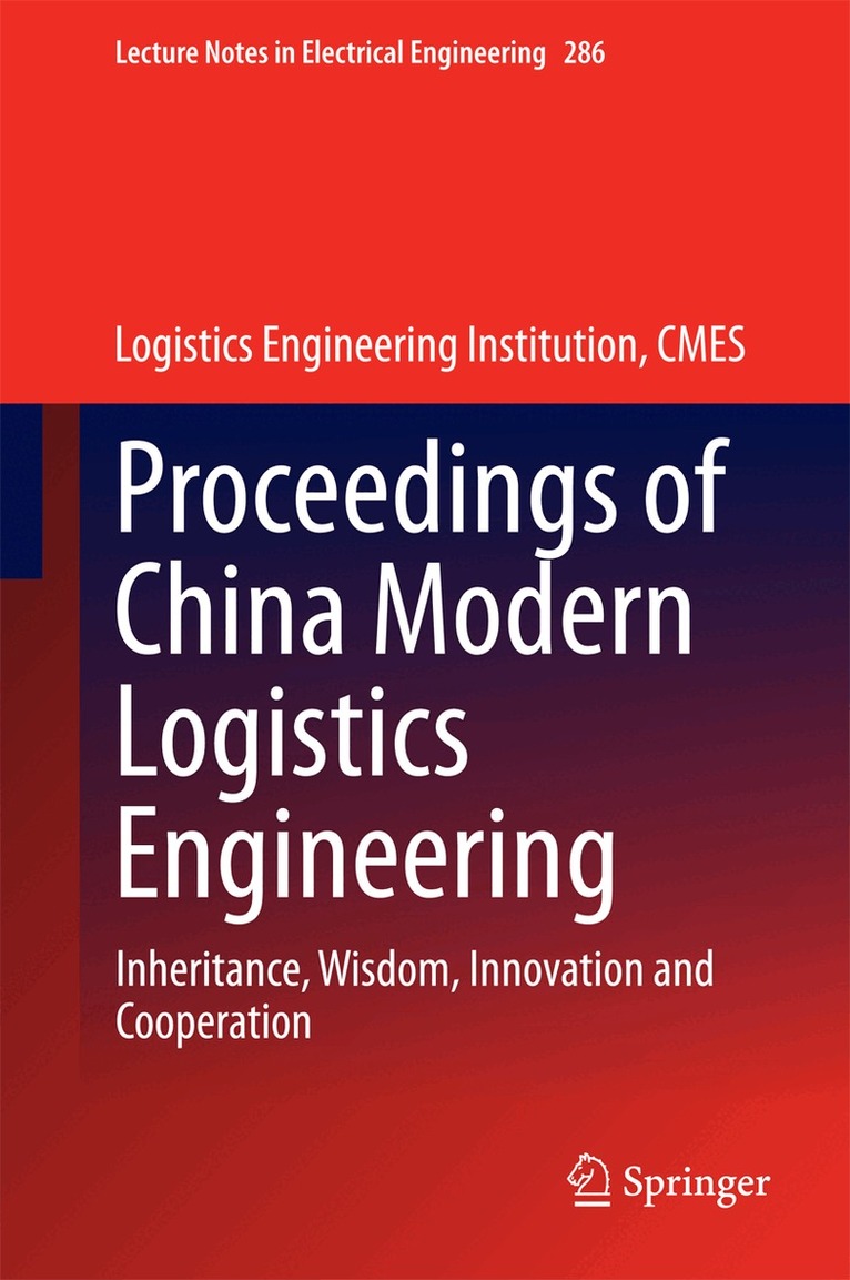 Proceedings of China Modern Logistics Engineering