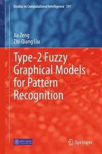 bokomslag Type-2 Fuzzy Graphical Models for Pattern Recognition