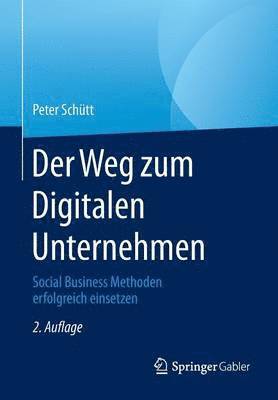 Der Weg zum Digitalen Unternehmen 1